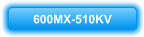 600MX-510KV