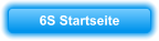 6S Startseite