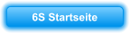6S Startseite