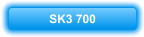 SK3 700